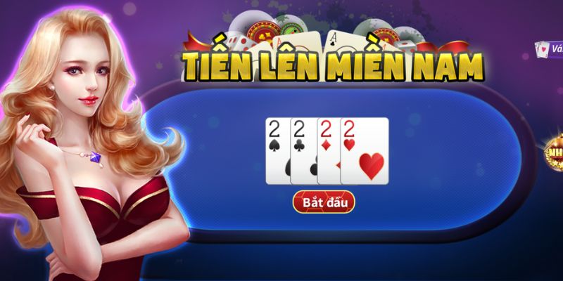 Game bài đổi thưởng tiến lên miền Nam