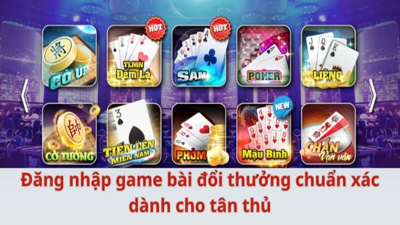 Cách thức đăng nhập Game Bài Đổi Thưởng cho người mới